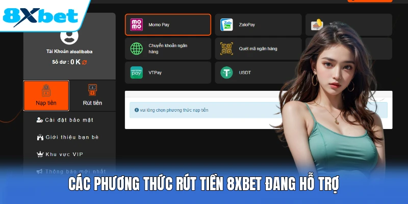 Các phương thức rút tiền 8XBET đang hỗ trợ